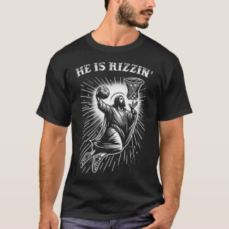 T-shirt Il Est Rizzin' Risen Drôle Jésus-Christ Jouer