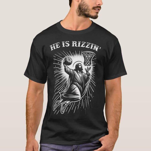 T-shirt Il Est Rizzin' Risen Drôle Jésus-Christ Jouer (Devant)