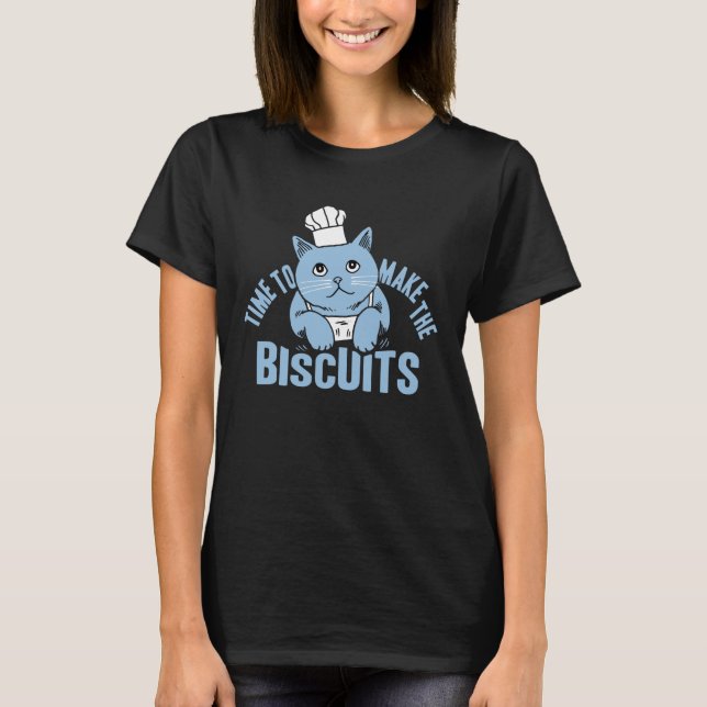 T-shirt Il Est Temps De Faire Le Chat Biscuits (Devant)