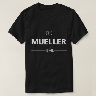T-shirt Il est temps de Mueller