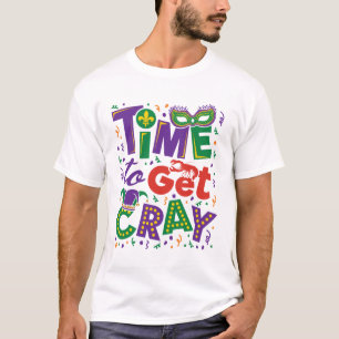 T-shirt Il est temps d'obtenir Cray Crawfish Mardi Gras
