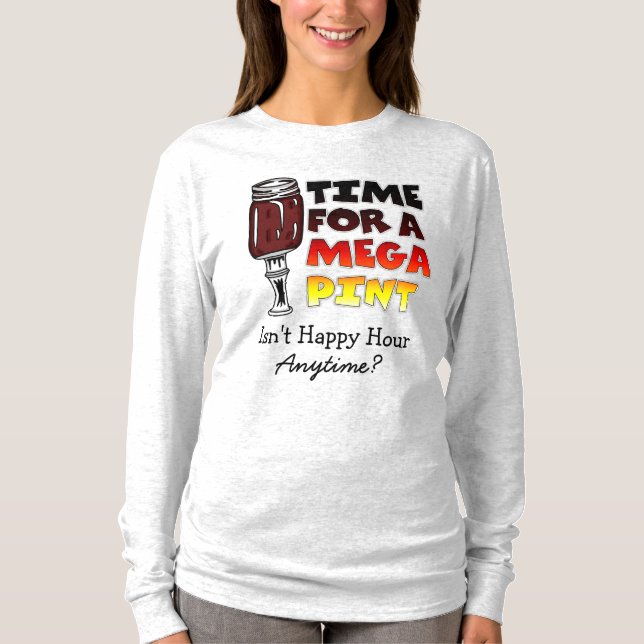 T-shirt Il est temps d'une pinte méga | Happy Hour is Anyt (Devant)