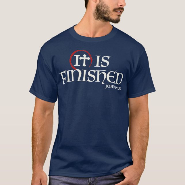 T-shirt Il Est Terminé Écriture Biblique Écriture Religieu (Devant)