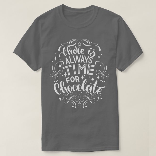 T-shirt Il Est Toujours Temps De Chocoler 2 (Design devant)