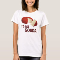 Il est tout bon avec le gouda