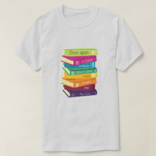 T-shirt Il était une fois quelqu'un qui aimait les livres