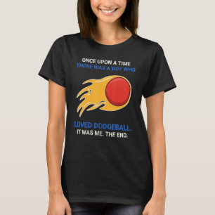 T-shirt Il Était Une Fois Un Garçon Qui Aimait Dodgeba