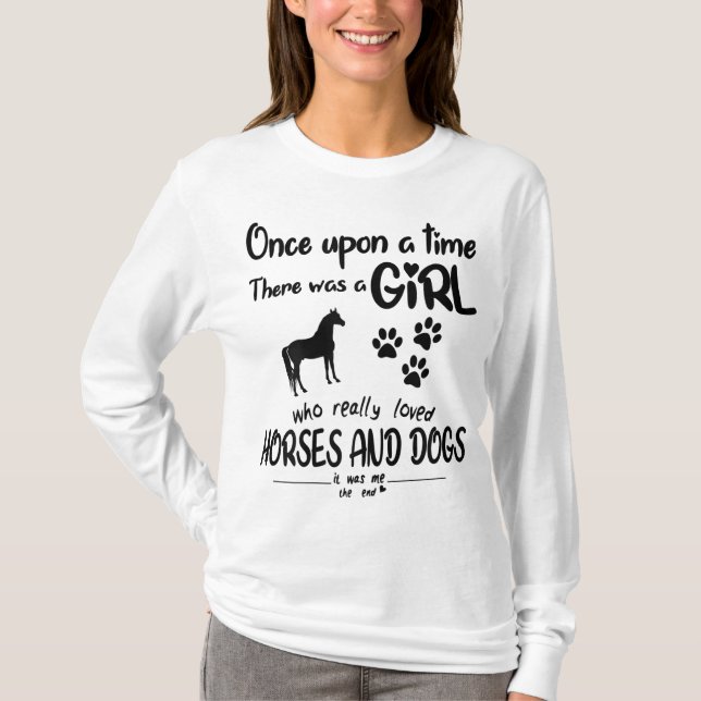 T-shirt Il Était Une Fois Une Fille Qui Aimait Le Cheval E (Devant)