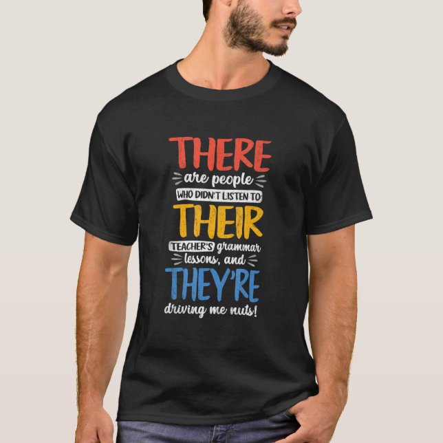 T-shirt Il existe Leur Ils sont Prof de grammaire anglaise (Devant)