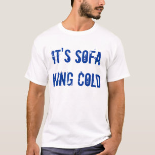T-shirt Il fait froid de roi de sofa