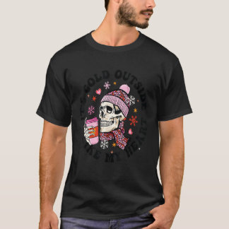 T-shirt Il fait froid dehors comme mon coeur Skeleton Skul