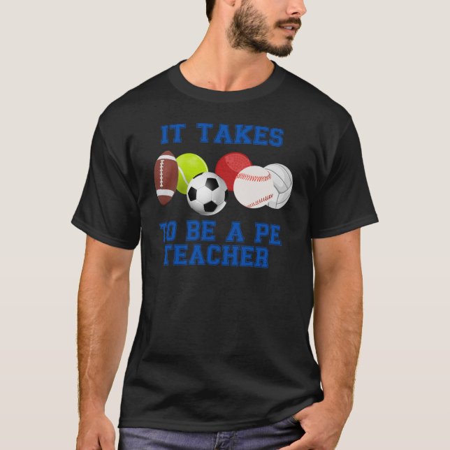 T-shirt Il Faut Des Couilles Pour Être Un Enseignant PE (Devant)