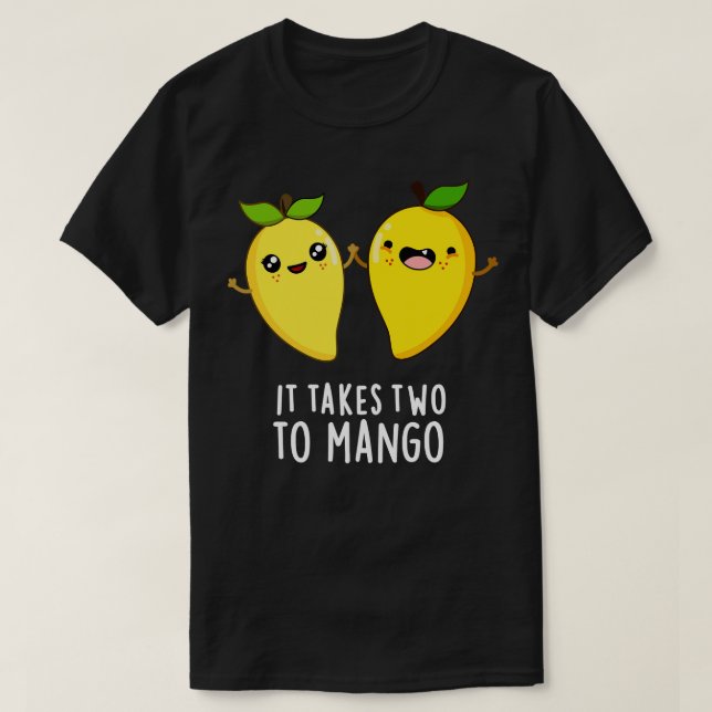 T-shirt Il Faut Deux Pour Mango Cute Danser Fruit Pun (Design devant)