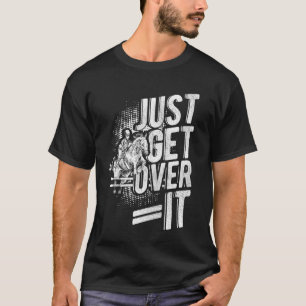T-shirt IL FAUT EN PASSER PAR LÀ Équitation Cheval Saut Ch