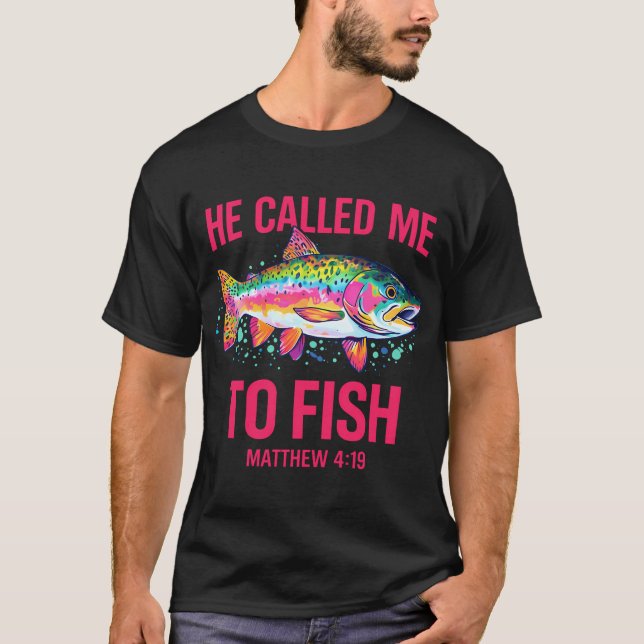 T-shirt Il m'a appelé à pêcher (Devant)