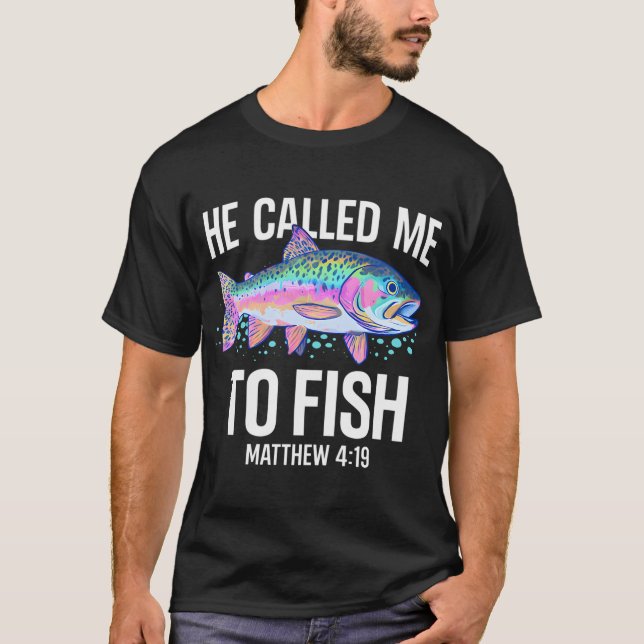 T-shirt Il m'a appelé à pêcher (Devant)