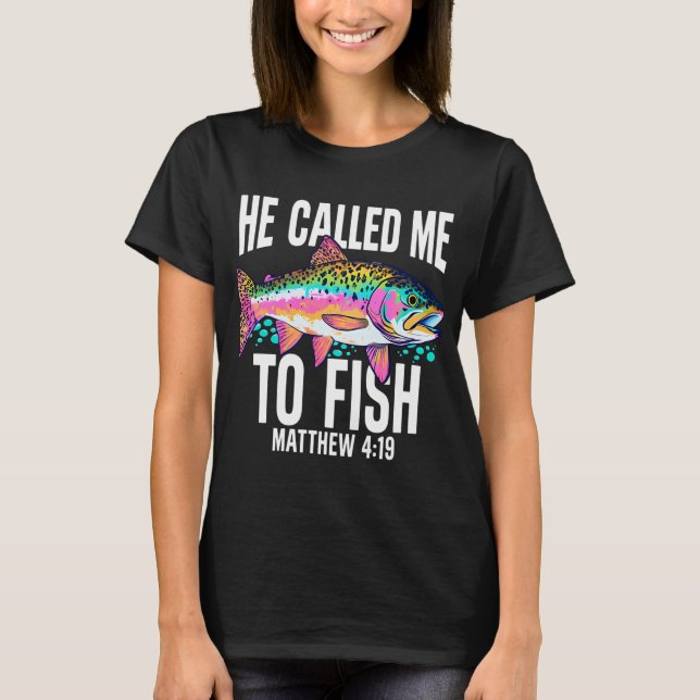 T-shirt Il m'a appelé à pêcher (Devant)