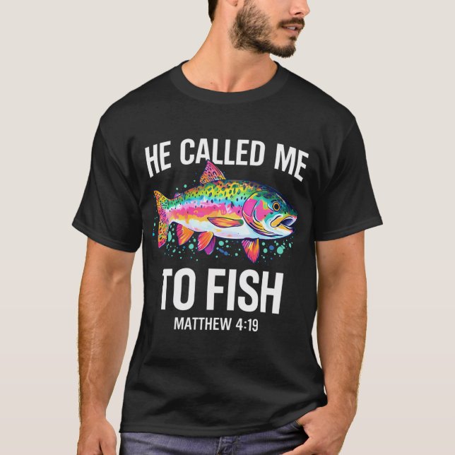 T-shirt Il m'a appelé à pêcher (Devant)