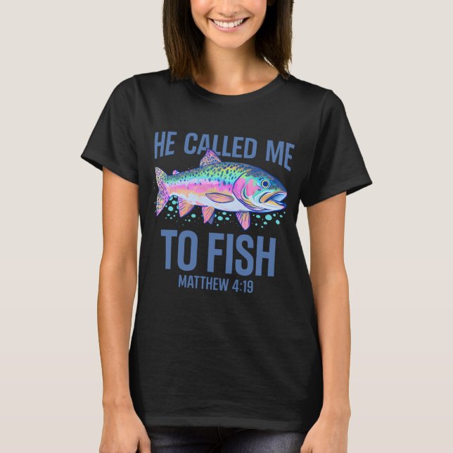 T-shirt Il m'a appelé à pêcher (Devant)