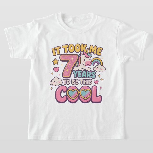 T-shirt Il m'a fallu 7 ans pour être ce Cool - 7ème annive (Poser)