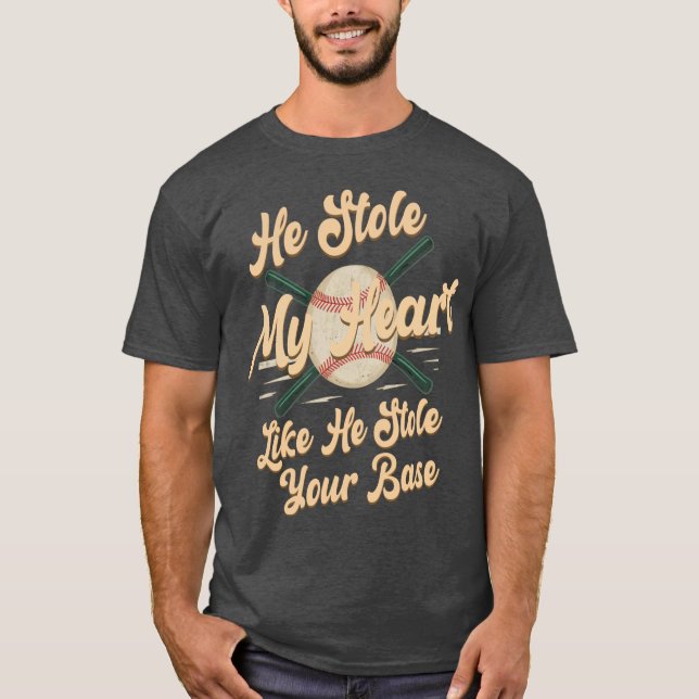 T-shirt Il M'A Volé Le Coeur Comme Il A Volé Votre Base (Devant)