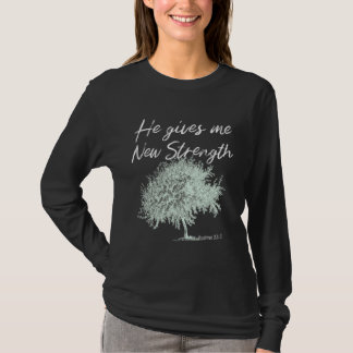 T-shirt Il me donne une nouvelle force Psaumes 233
