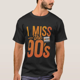 T-shirt Il me manque la nostalgie des années 90, les vibra