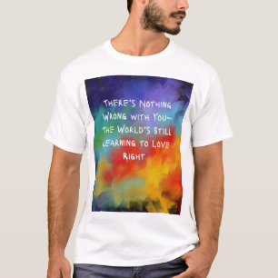 T-shirt "Il n’y a rien de mal à vous" Tee - Toile à huile