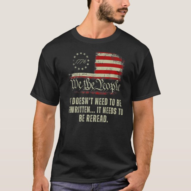 T-shirt Il n'a pas besoin d'être réécrit Constitution Nous (Devant)