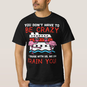 T-shirt Il Ne Faut Pas Être Fou Croisière Flamant rose