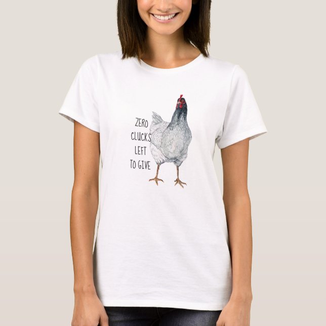 T-shirt Il ne reste plus de nuages pour donner du poulet g (Devant)