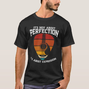 T-shirt Il ne s'agit pas de perfection Il s'agit d'express
