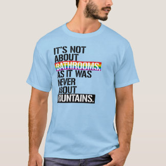 T-SHIRT IL NE S'AGIT PAS DE SALLES DE BAINS