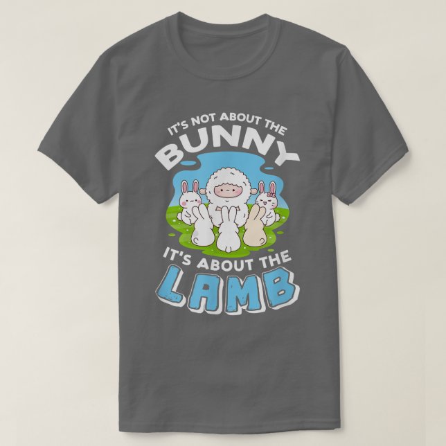 T-shirt Il ne s'agit pas du lapin, il s'agit de l'agneau 2 (Design devant)