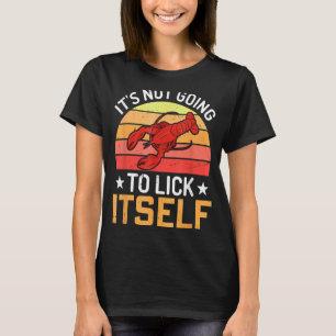 T-shirt Il Ne Va Pas Se Lancer Lobster Crawfish Cra