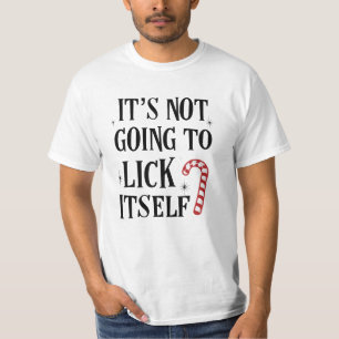 T-shirt Il ne va pas se lécher pièce en t drôle de Noë