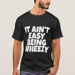 T-shirt Il n'est pas facile d'être rougissant