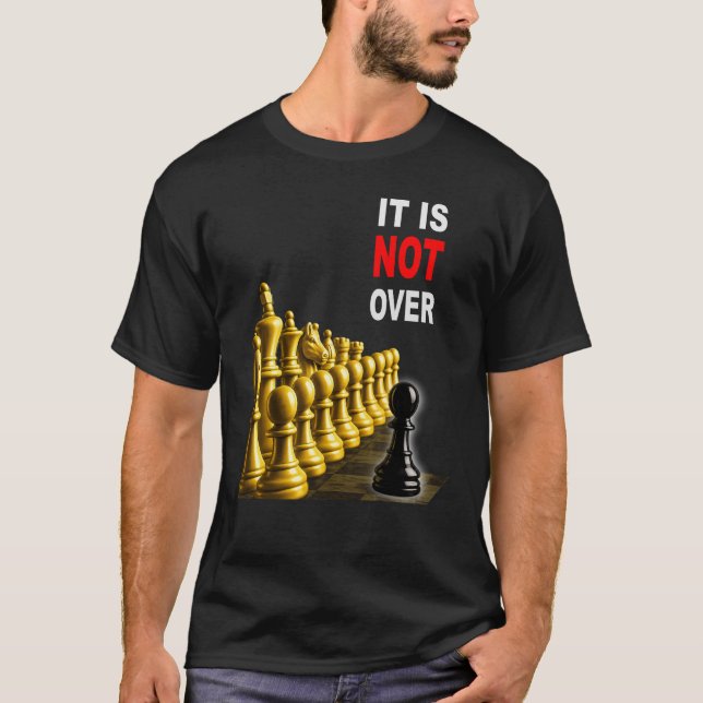 T-shirt Il n'est pas fini – Conception de motivation d'éch (Devant)