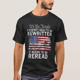 T-shirt Il N'Est Pas Nécessaire D'Être Réécrit Constitutio