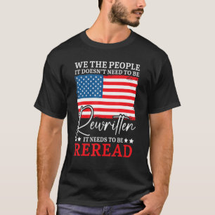 T-shirt Il n'est pas nécessaire d'être réécrit doit être l