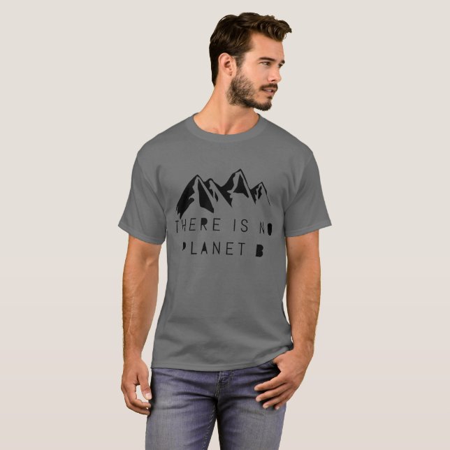 T-shirt Il n'y a aucune planète B (Devant entier)