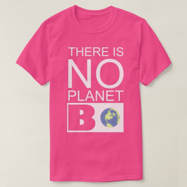 T-shirt Il n'y a pas de citation de la planète B pour l'en (Design devant)