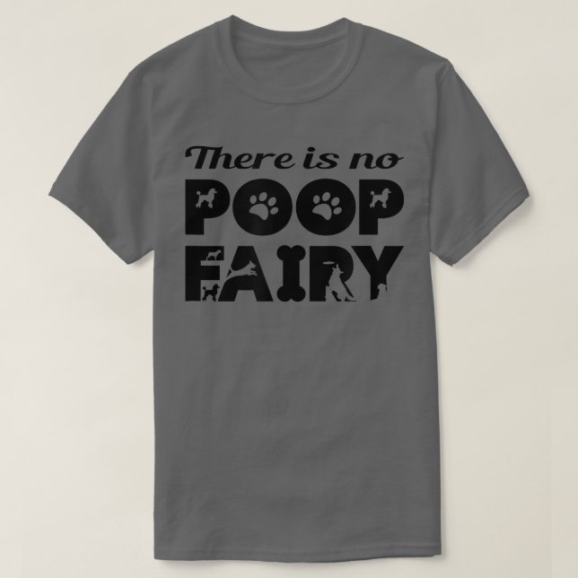 T-shirt Il n'y a pas de fée de caca drôle (Design devant)