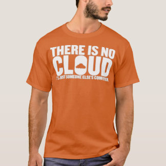T-shirt Il N'Y A Pas De Nuage C'Est Juste Quelqu'Un Elsex2