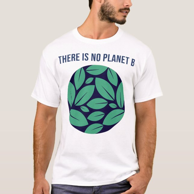 T-shirt Il n'y a pas de planète B (Devant)