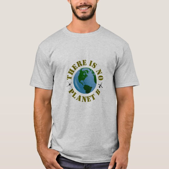 T-shirt Il n'y a pas de planète B (Devant)