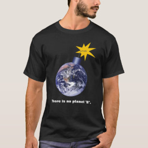 T-shirt Il n'y a pas de planète B - Anti Trump Changement