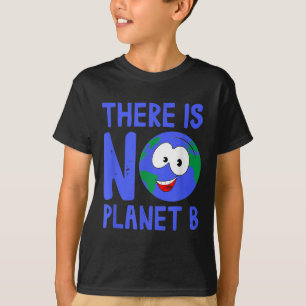 T-shirt Il N'Y A Pas De Planète B I Environnement Nature