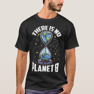 T-shirt Il n'y a pas de planète B Vert Réchauffement clima