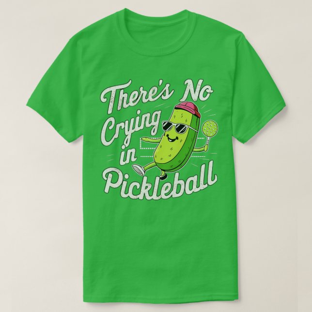 T-shirt Il N'Y A Pas De Pleurage Dans Pickleball 2 (Design devant)